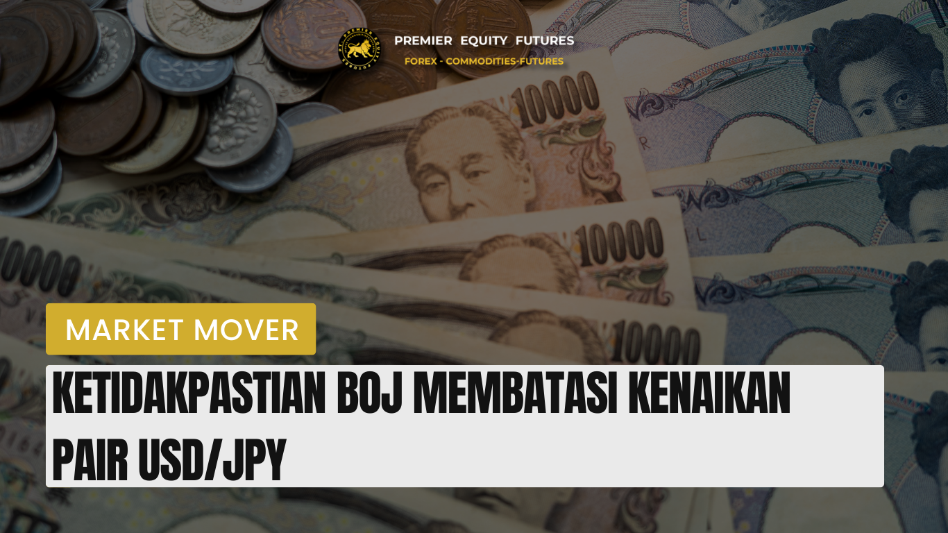 Ketidakpastian BoJ Membatasi Kenaikan Pair USD/JPY